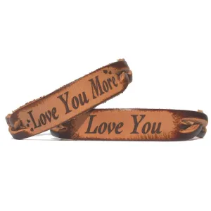 Love You & Love You More Leather Bracelets (Pair)